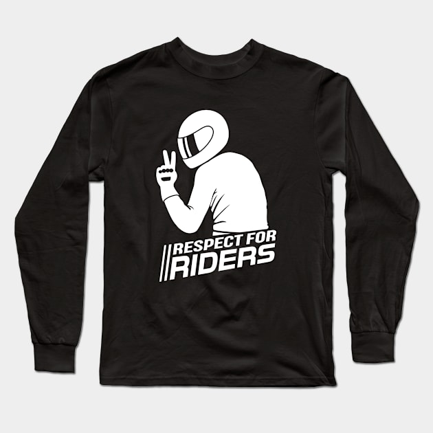 Respect for Riders Long Sleeve T-Shirt by GetTheCar